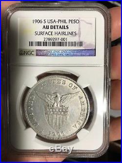 Us Philippines One Peso 1906-s Key Date Ngc Au Details Surface Hairlines